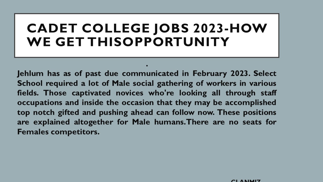 CADET COLLEGE JOBS 2023-HOW WE GET THISOPPORTUNITY