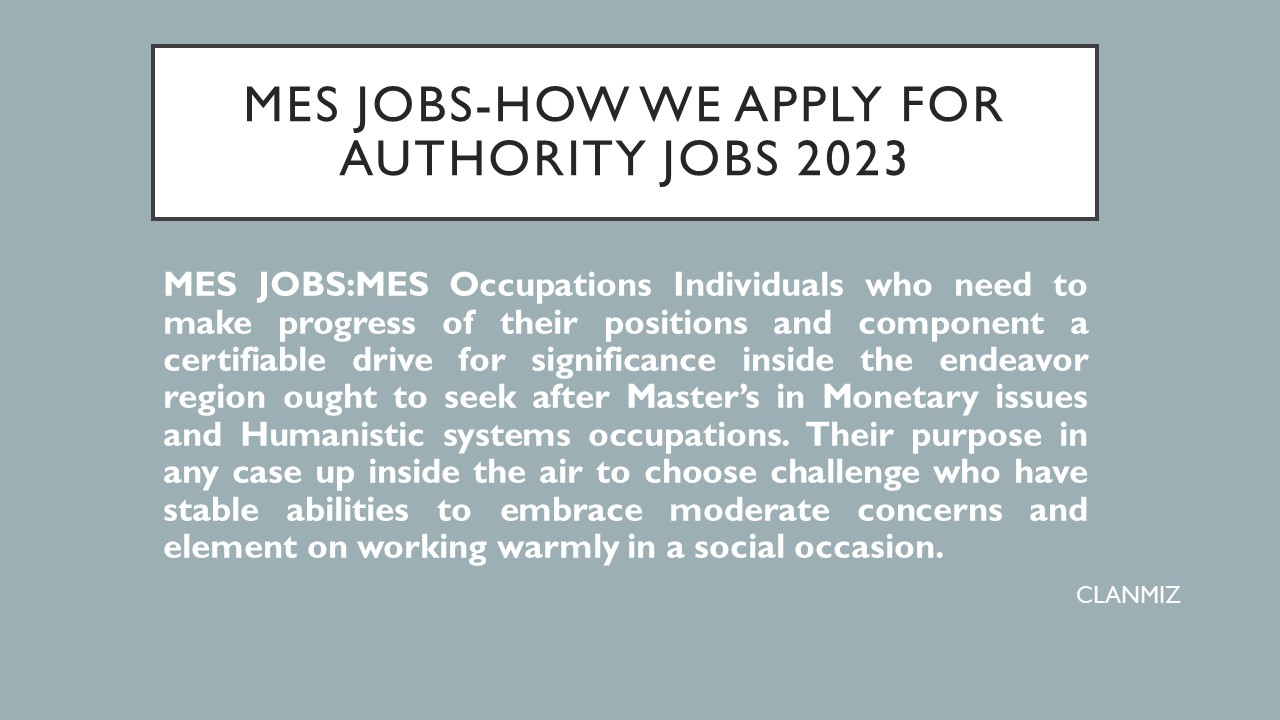 MES JOBS-HOW WE APPLY FOR AUTHORITY JOBS 2023