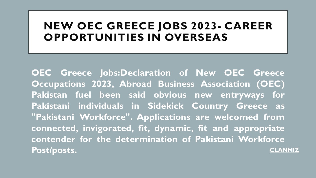 New OEC Greece Jobs 2023- Career Opportunities in Overseas Employment Corporation Pakistan Online Apply- New Recruitment