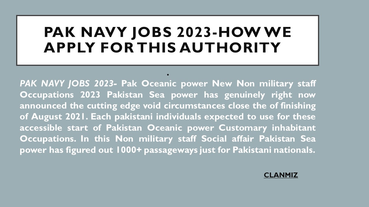 PAK NAVY JOBS 2023-How We Apply For This Authority